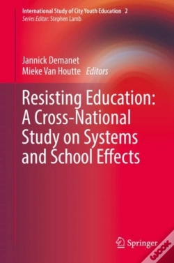 Capa do artigo Resisting Education: A Cross-National Study On Systems And School Effects