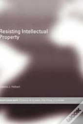 Resisting Intellectual Property