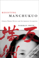 Resisting Manchukuo