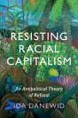 Resisting Racial Capitalism - Preview