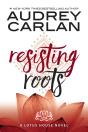 Resisting Roots - Preview