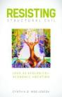 Resisting Structural Evil - Preview