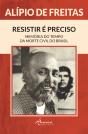Resistir é Preciso  - Preview