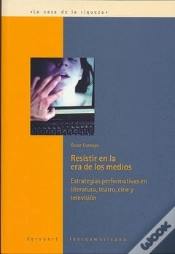 Capa do artigo Resistir En La Era De Los Medios