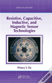 Resistive, Capacitive, Inductive, And Magnetic Sensor Technologies