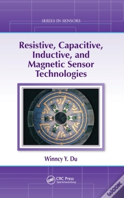 Capa do artigo Resistive, Capacitive, Inductive, And Magnetic Sensor Technologies