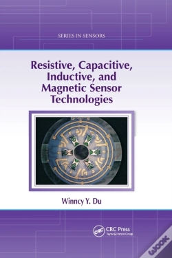 Capa do artigo Resistive, Capacitive, Inductive, And Magnetic Sensor Technologies