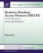 Resistive Random Access Memory (Rram) - Preview