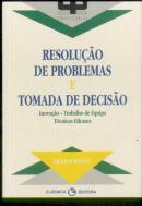Resolução de Problemas e Tomada de Decisões