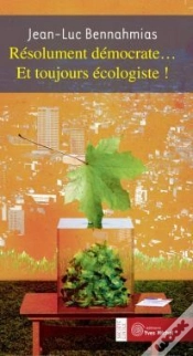 Capa do artigo Resolument Democrate..Et Toujours Ecologiste !