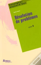 Resolution De Problemes ; Cycle 3
