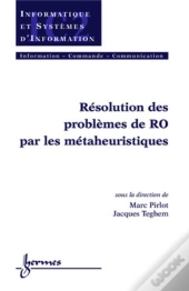 Résolution De Problèmes De Ro Par Les Métaheuristiques