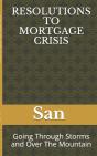 Resolutions To Mortgage Crisis - Preview