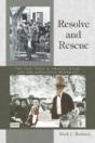 Resolve And Rescue: The True Story Of Fr - Preview