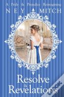 Resolve & Revelations