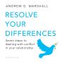 Resolve Your Differences - Preview