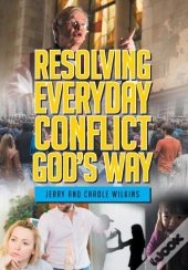 Resolving Conflict God'S Way