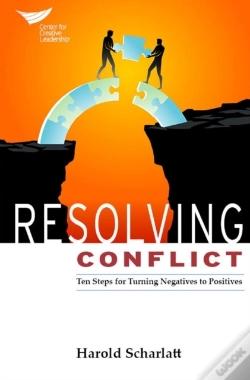 Capa do artigo Resolving Conflict: Ten Steps For Turning Negatives Into Positives