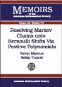 Resolving Markov Chains Onto Bernoulli Shifts Via Positive Polynomials - Preview