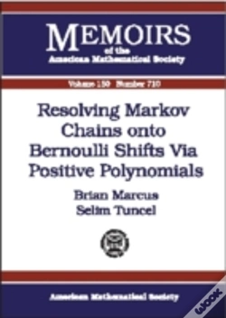 Capa do artigo Resolving Markov Chains Onto Bernoulli Shifts Via Positive Polynomials