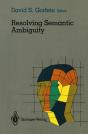 Resolving Semantic Ambiguity - Preview