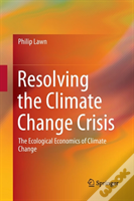 Resolving The Climate Change Crisis