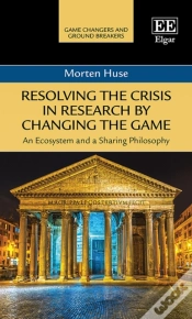 Capa do artigo Resolving The Crisis In Research By Changing The Game