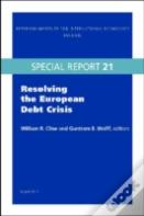 Resolving The European Debt Crisis