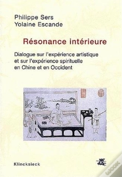 Capa do artigo Résonance Intérieure : Dialogue Sur L'Expérience Artistique Et Sur L'Expérience Spirituelle En Chine Et En Occident