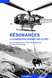 Résonances : La Dimension Sonore Des Alpes