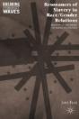 Resonances Of Slavery In Race/Gender Relations - Preview