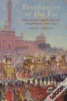 Resonances Of The Raj