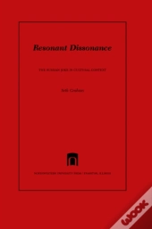Resonant Dissonance