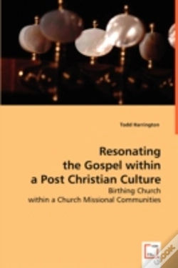 Capa do artigo Resonating The Gospel Within A Post Christian Culture