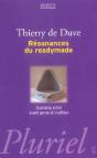 Resonnance Du Ready-Made - Preview