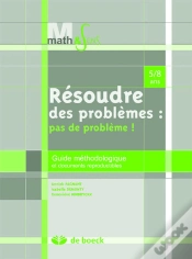Capa do artigo Résoudre Des Problèmes : Pas De Problèmes ! Guide Méthodologique Et Documents Reproductibles ; 5/8 Ans Ans
