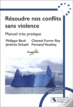 Capa do artigo Résoudre Nos Conflits Sans Violence : Manuel Très Pratique