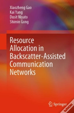 Capa do artigo Resource Allocation In Backscatter-Assisted Communication Networks