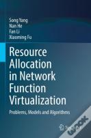 Resource Allocation In Network Function Virtualization