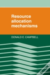 Resource Allocation Mechanisms