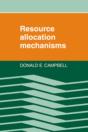 Resource Allocation Mechanisms - Preview