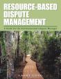 Resource-Based Dispute Management - Preview