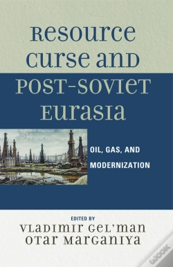 Capa do artigo Resource Curse And Post-Soviet Eurasia