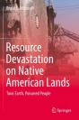 Resource Devastation On Native American Lands - Preview