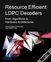 Resource Efficient Ldpc Decoders