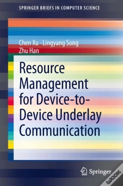 Capa do artigo Resource Management For Device-To-Device Underlay Communication