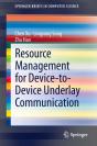 Resource Management For Device-To-Device Underlay Communication - Preview