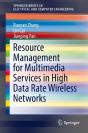 Resource Management For Multimedia Services In High Data Rate Wireless Networks - Preview