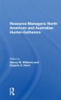 Resource Managers: North American And Australian Huntergatherers - Preview