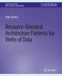 Resource-Oriented Architecture Patterns For Webs Of Data - Preview